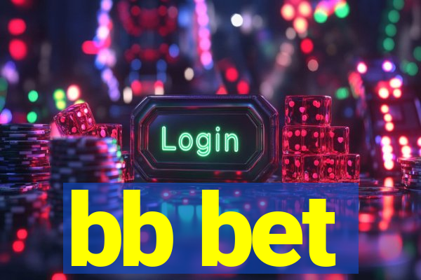 bb bet